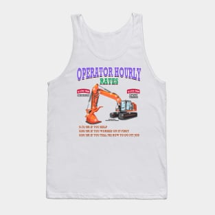 Operator Hourly Rate Excavator Construction Novelty Gift Tank Top